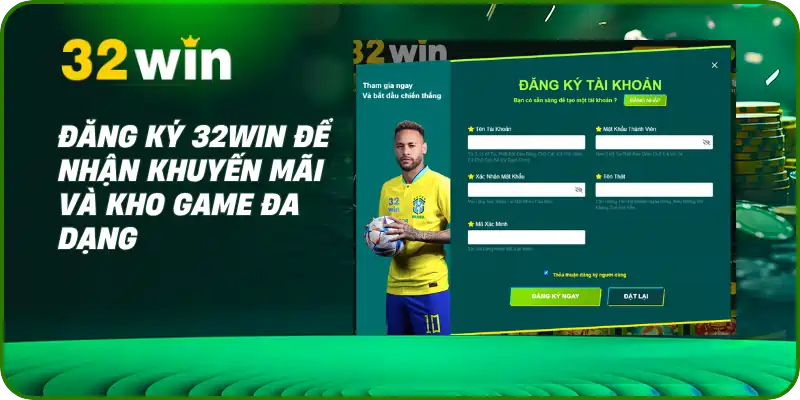 Hướng dẫn đăng ký 32Win - 4 Bước Tạo Tài Khoản Nhanh 1 Đăng ký 32Win để nhận khuyến mãi và kho game đa dạng
